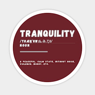 Word Tranquility Magnet